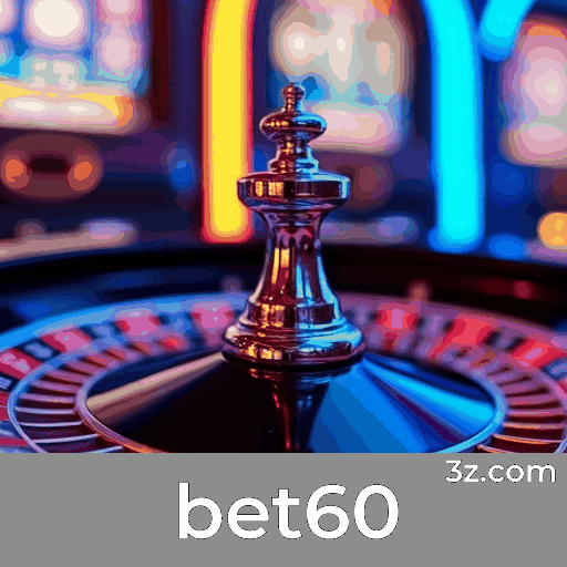 bet60: O Mundo Seletivo dos Jogos